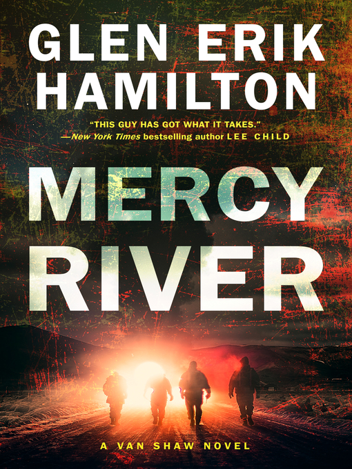 Title details for Mercy River by Glen Erik Hamilton - Available